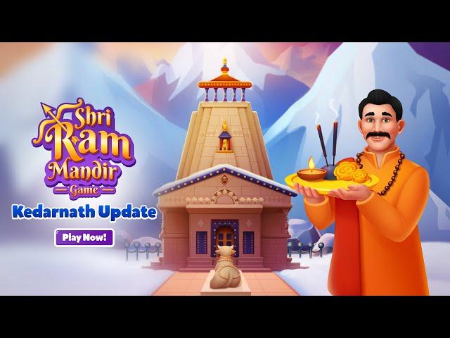 Kedarnath Gameplay - Shri Ram Mandir Game 🪔 - श्री राम मंदिर गेम 