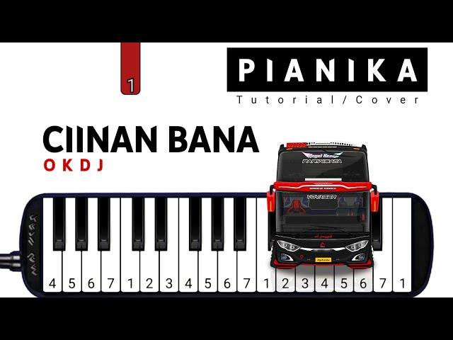 Pianika Telolet Basuri CIINAN BANA Modul OKDJ - Tutorial Pianika