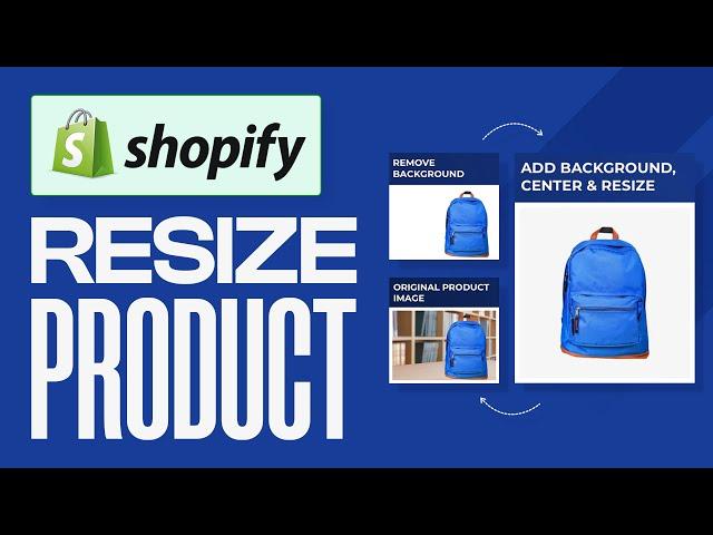 How To Resize Product Pictures In Shopify (2025) Tutorial For Beginners