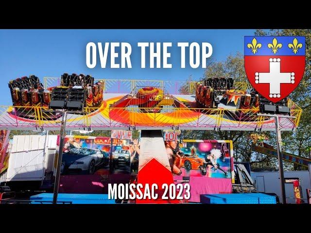 OVER THE TOP (Tovar) Fête foraine de Moissac 2023