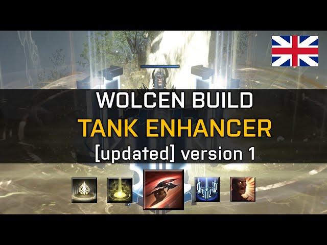 Wolcen Build (patch 1.0.7.0) - Tank Enhancer (version 1)