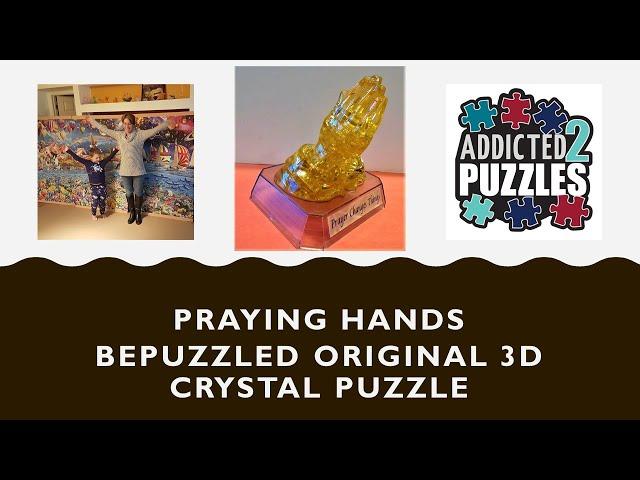 Praying Hands 3D Crystal Puzzle Tutorial