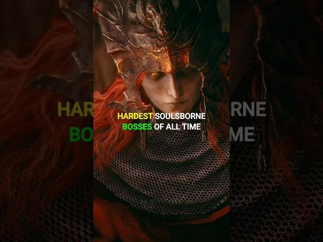 Hardest Soulsborne Bosses of All Time