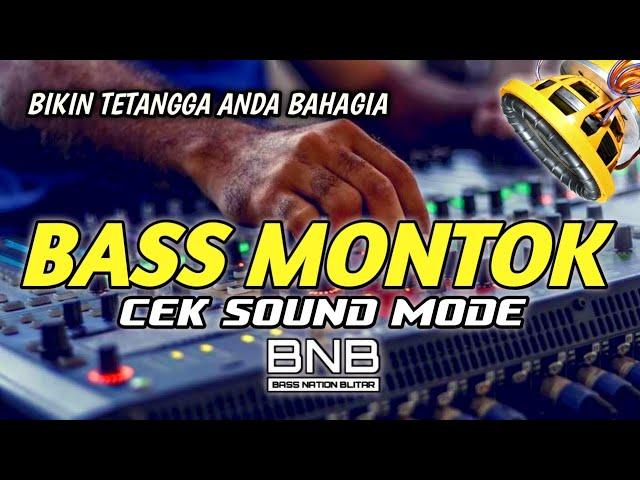 DJ CEK SOUND BASS MONT0X PADAT NROTOK TIPIS | BASS NATION BLITAR