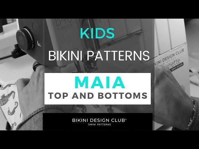 Learn how to sew Kids bikini pattern top and bottom MAIA * DIY BIKINI * KIDS SEWING PATTERNS