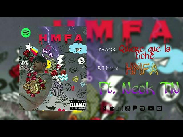 Yiyix - Ella quiere que la fiche ft. Neck (#HMFA)