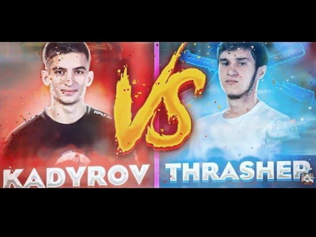 THRASHER TV vs CHR KADYROV