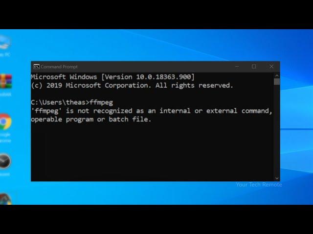 Fixed - ffmpeg is not recognised as an internal or external command, operable program or batch file