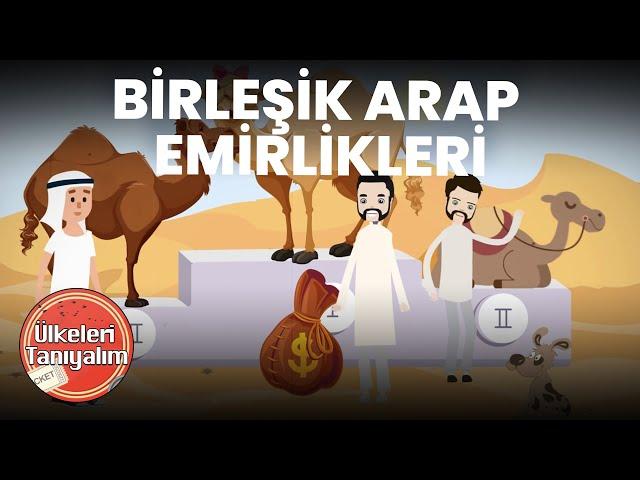 Birleşik Arap Emirlikleri | Ülkeleri Tanıyalım (S1E11) | Da Vinci