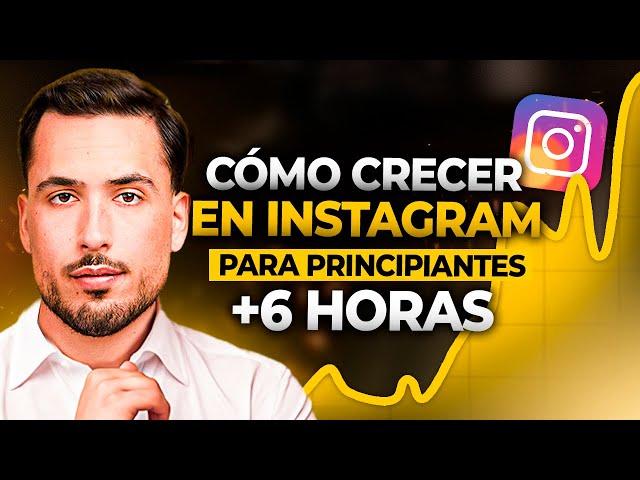 Guía Completa para Crecer en Instagram en 2025 l Curso Gratis +6 horas