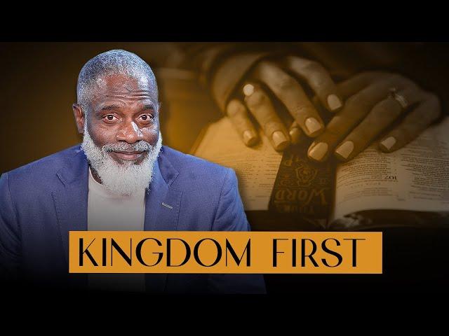 What Happens When You Seek The Kingdom Of God First