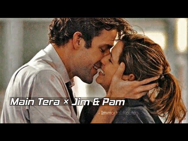 Main Tera × Jim & Pam Edit | The Office | 4K