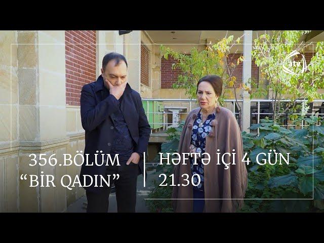 Bir Qadın 356. Bölüm