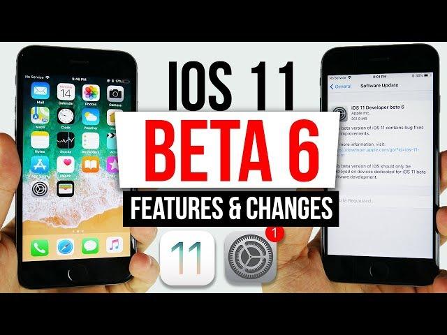 IOS 11 BETA 6 Features & Changes! New Icons & More!