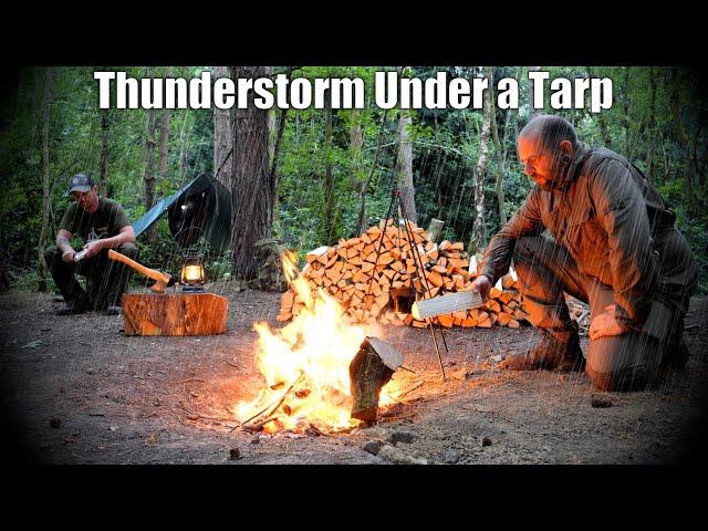 Camping in a Thunderstorm under a Tarp