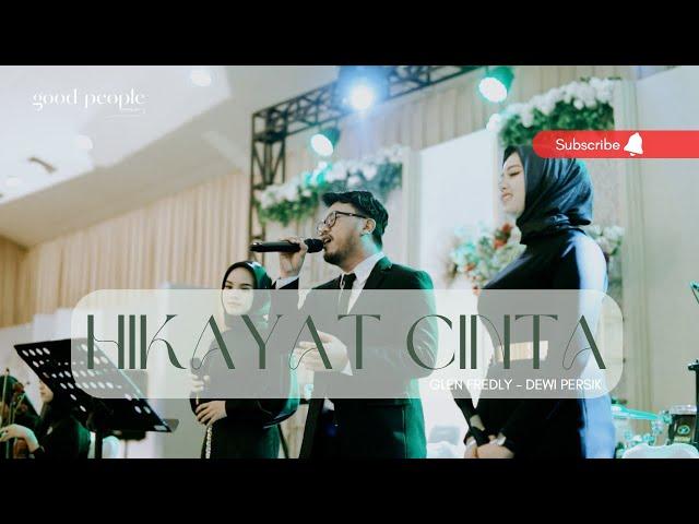 Hikayat Cinta - Glen Fredly feat Dewi Persik - Live Orchestra - Good People Music