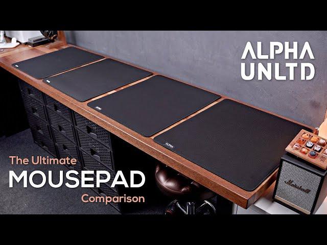How to CHOOSE the right MOUSEPAD! Ft. Alpha UNLTD Mousepads