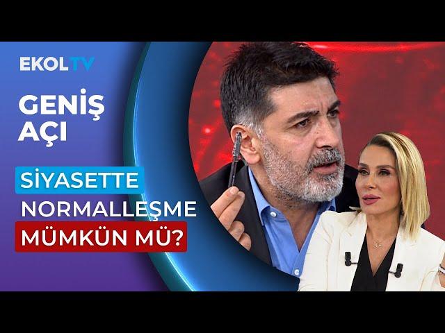 Siyasette Normalleşme Mümkün Mü? | Pınar Işık Ardor İle Geniş Açı | Levent Gültekin