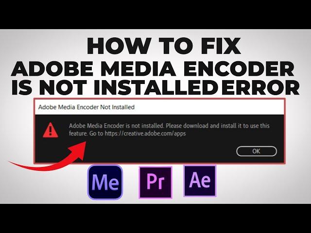 SOLVED - Adobe Media Encoder is not installed error - how To Fix