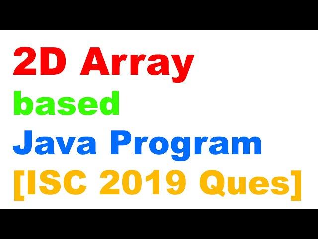 2D Array - Reverse Matrix Elements | ISC 2019