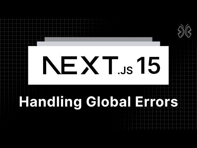 Next.js 15 Tutorial - 29 - Handling Global Errors