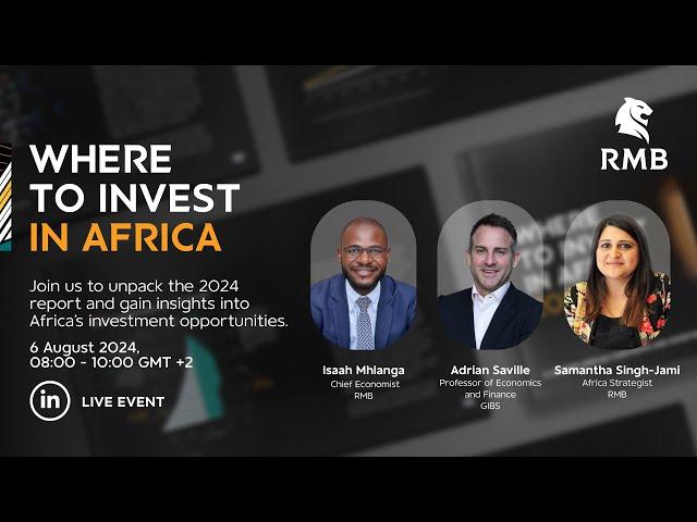 Where To Invest in Africa 2024