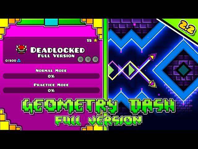 Deadlocked Full Version (All Secret Coins) | Geometry Dash: Full Version | By SlothBlock [4k]