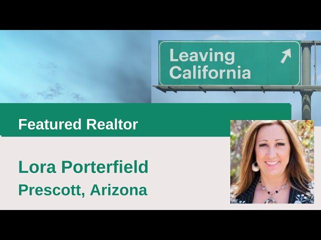 Leaving California for Prescott Arizona - Lora Porterfield & Alison Woodall