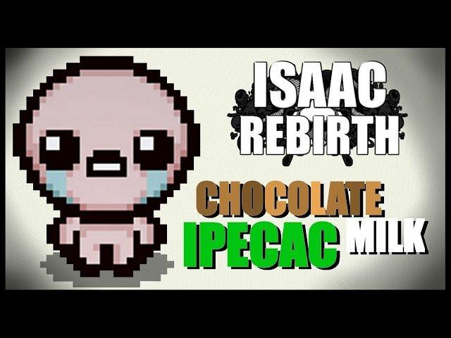 Chocolate Milk Ipecac - Isaac Rebirth [51]