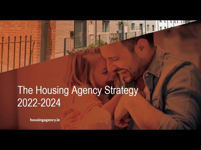 The Housing Agency Strategy 2022-2024 Launch