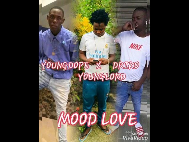 YOUNGLORD X DRIKO X YOUNGDOPE-MOOD LOVE