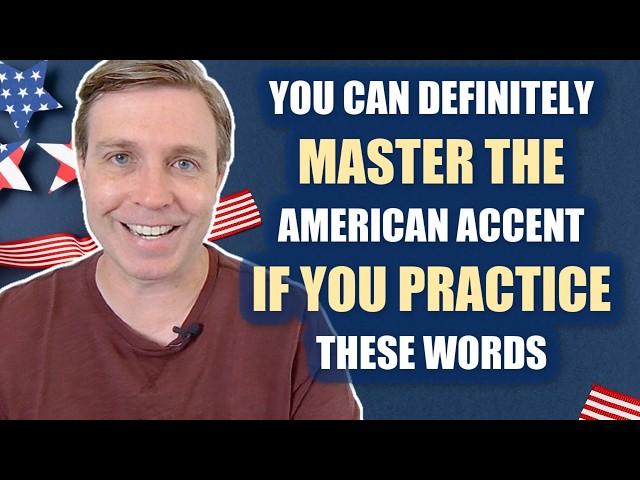 MASTER the American Accent with 9 Simple Words 