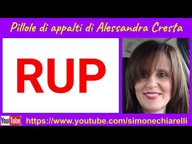 Pillole di appalti di Alessandra Cresta: il RUP (25/9/2023)