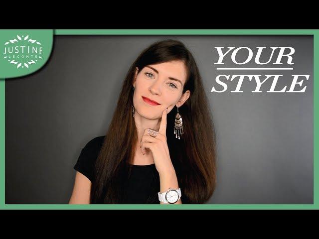 Find your style - in 6 steps | Justine Leconte