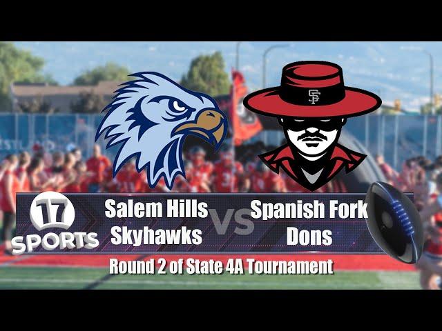 Spanish Fork v Salem Hills - State 4A Round 2 - Nov 1, 2024