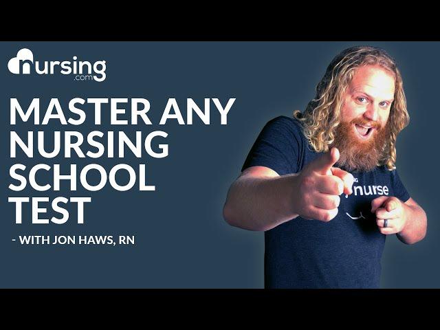 9 Steps to Mastering Any Nursing School Test