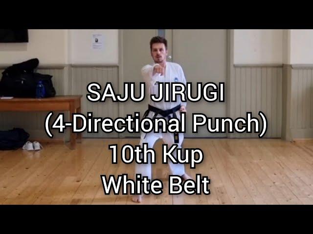 SAJU JIRUGI (4-Directional Punch) - ITF Taekwon-Do (White Belt)