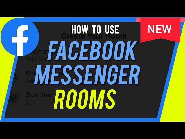 How to Use Facebook Messenger Rooms - New Video Chat Platform