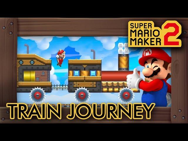 Super Mario Maker 2 - Mario's Amazing Train Journey