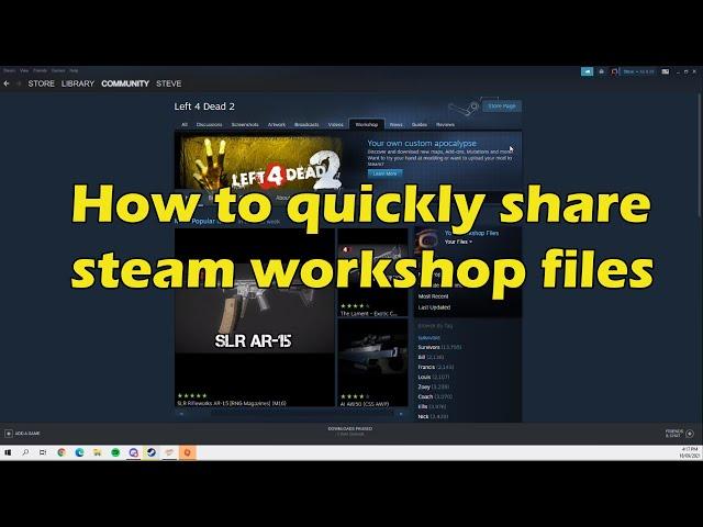 How to share steam workshop files