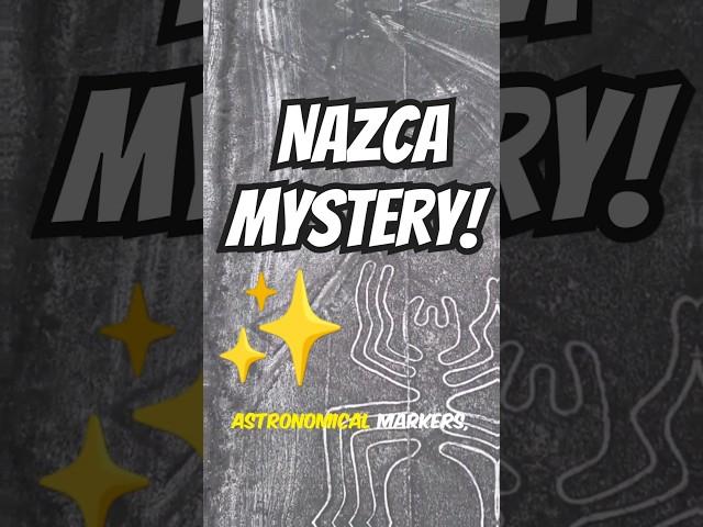 MYSTERIES OF THE NAZCA LINES! 