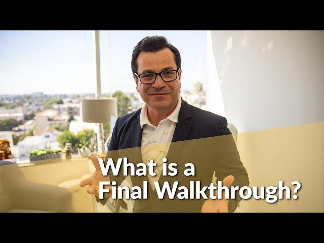 Real Estate Final Walkthrough: What is it?