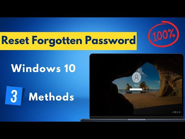 How to Reset Windows 10 Forgotten Password Without losing Data