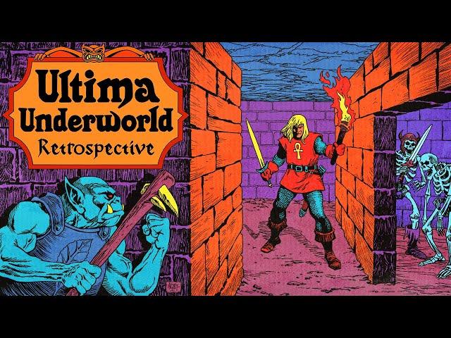 Ultima Underworld Retrospective | Forging a New Era
