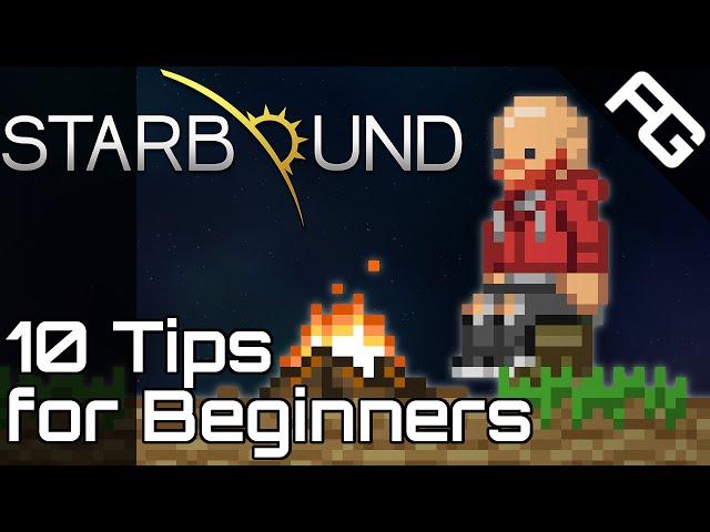 Ten Tips for Beginner Starbound Players - Starbound 1.0 Guide - Afterwork Gaming - New Player Guide