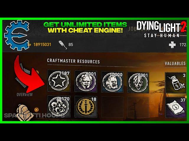 How to Get UNLIMITED Items in Dying Light 2 with Cheat Engine!