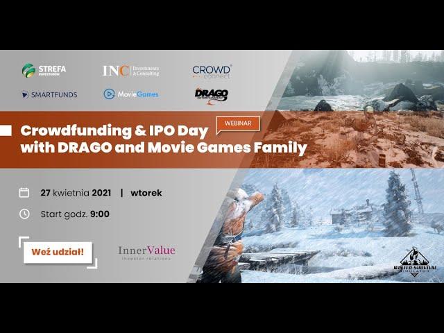 Crowdfunding & IPO Day with DRAGO entertainment and Movie Games Family