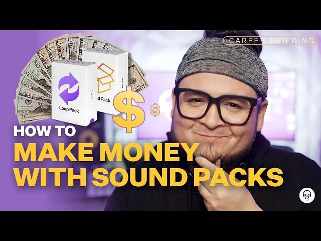 How to Make Money With Sound Packs: The BEST Alternative to Selling Beats?