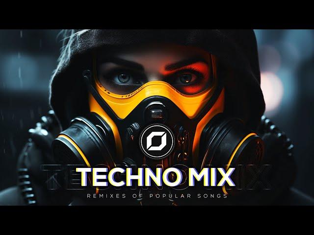 TECHNO MIX 2024  Remixes Of Popular Songs  Only Techno Bangers