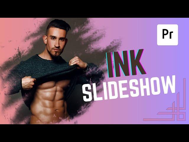 How to Create ink Slideshow in Adobe Premiere Pro